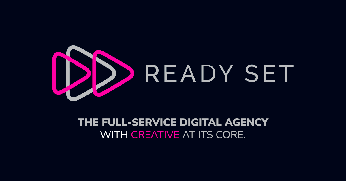 Ready Set - Full-service Digital Agency with Creative at its